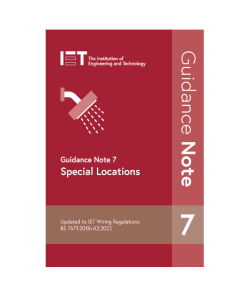 IET Guidance Note 7: Special Locations 7th Edition